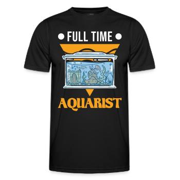 Full Time Aquarist Aquaristik Aquarium - Männer Funktions-T-Shirt - Schwarz - Vorne - AI Model Male 178 dark (178cm)
