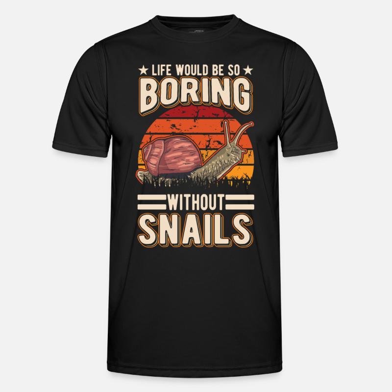 Life would be so boring without Snails Snail - Men's Functional T-Shirt - black