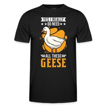 Yes I really do need all these Geese Geese Goose Goose - Men's Functional T-Shirt - black - Front - AI Model Male 178 dark (178cm)