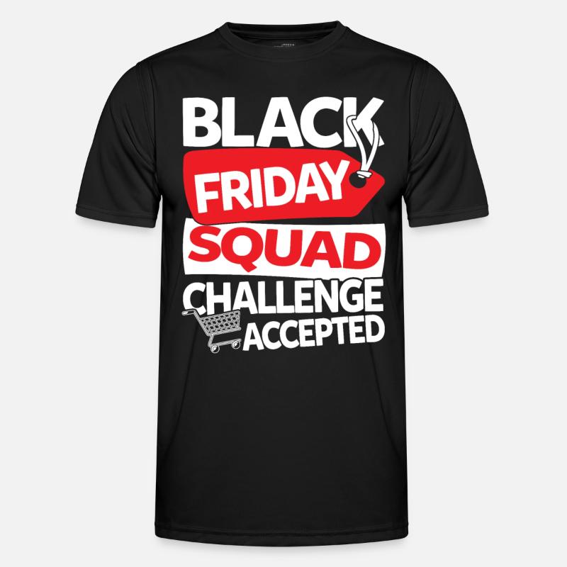 Black Friday Squad Challenge Accepted - Männer Funktions-T-Shirt - Schwarz