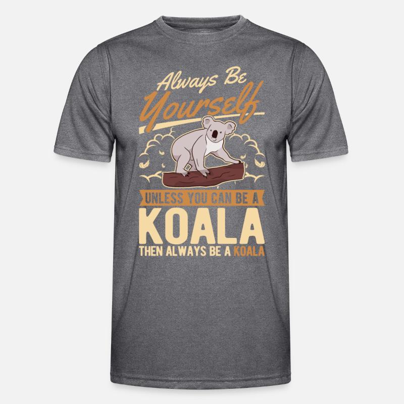 Always be yourself Koala Männer Funktions-T-Shirt