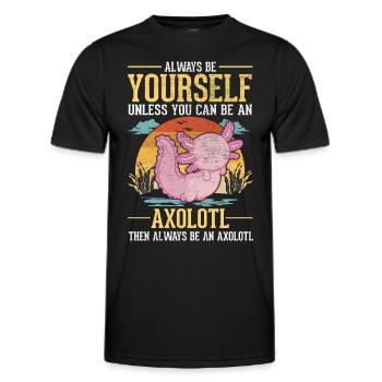 Always be yourself Axolotl tailed salamander - Men's Functional T-Shirt - black - Front - AI Model Male 178 dark (178cm)