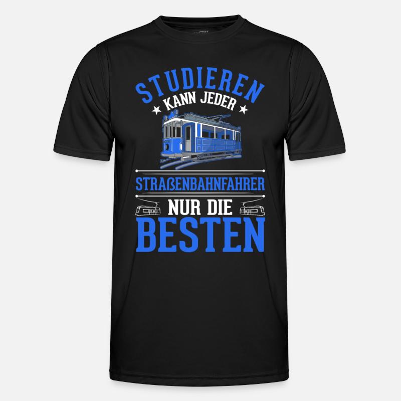 Straßenbahn Geschenk Straßenbahnfahrer Tram S-Bahn Männer Funktions-T-Shirt