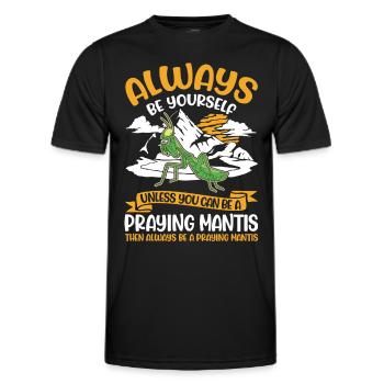 Always be yourself Praying Mantis Gottesanbeterin - Men's Functional T-Shirt - black - Front - AI Model Male 178 dark (178cm)