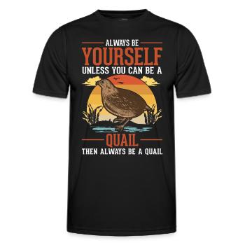 Always be yourself Quail Wachtel - Männer Funktions-T-Shirt - Schwarz - Vorne - AI Model Male 178 dark (178cm)