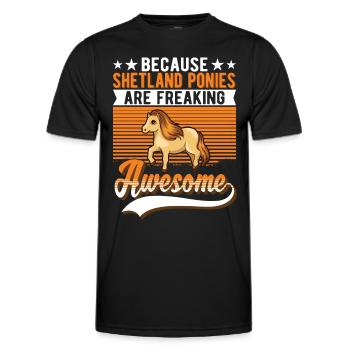 Because Shetland Ponies are freaking awesome - Männer Funktions-T-Shirt - Schwarz - Vorne - AI Model Male 178 dark (178cm)