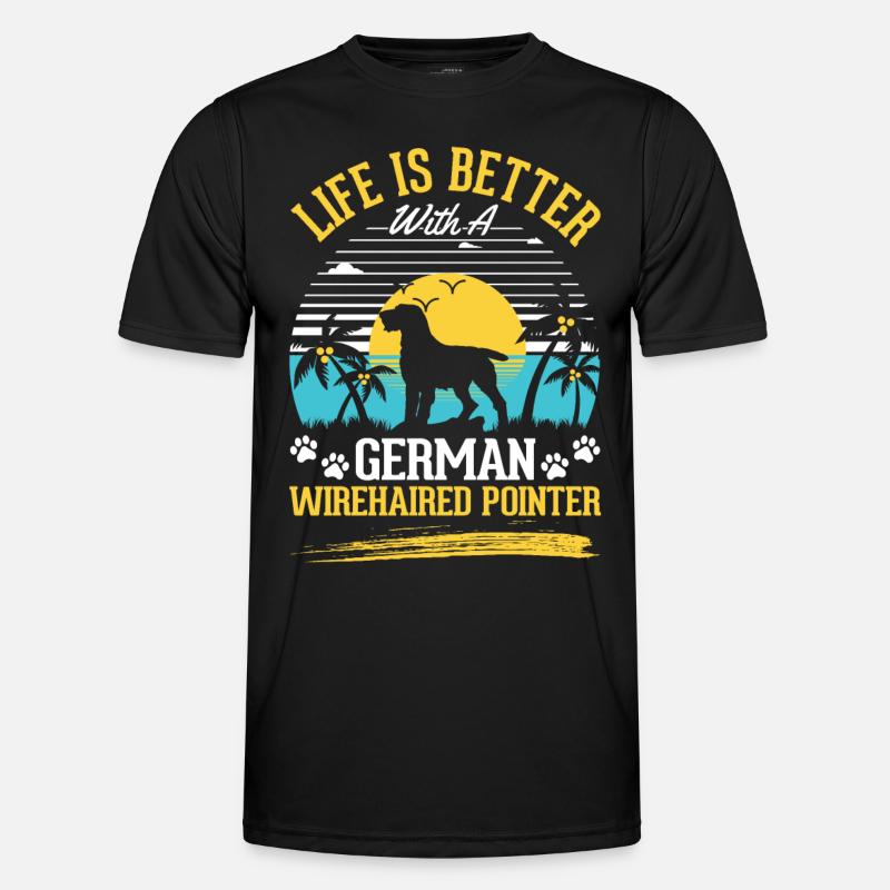 Das Leben ist besser mit einem Deutsch Drahthaar Männer Funktions-T-Shirt