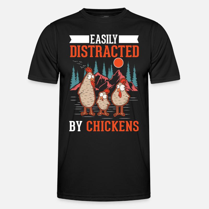 Easily distracted by Chickens Hühner Hühnchen Men's Functional T-Shirt
