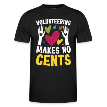 Volunteering Makes No Cents - Männer Funktions-T-Shirt - Schwarz - Vorne - AI Model Male 178 dark (178cm)
