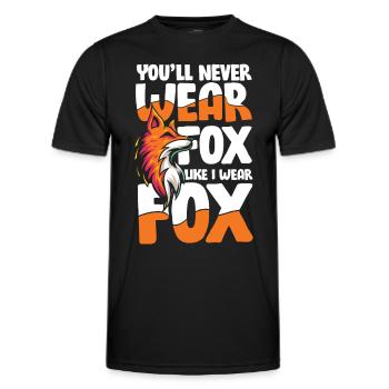 You'll Never Wear Fox Like I Wear Fox für einen - Männer Funktions-T-Shirt - Schwarz - Vorne - AI Model Male 178 dark (178cm)