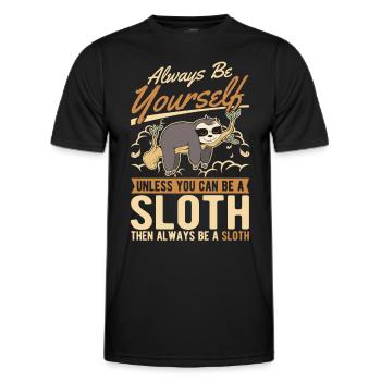 Always be yourself Sloth Faultier - Men's Functional T-Shirt - black - Front - AI Model Male 178 dark (178cm)