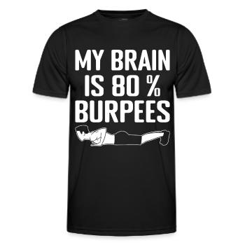 Gym Junkies My Brain 80% Burpees Calisthenics - Men's Functional T-Shirt - black - Front - AI Model Male 178 dark (178cm)