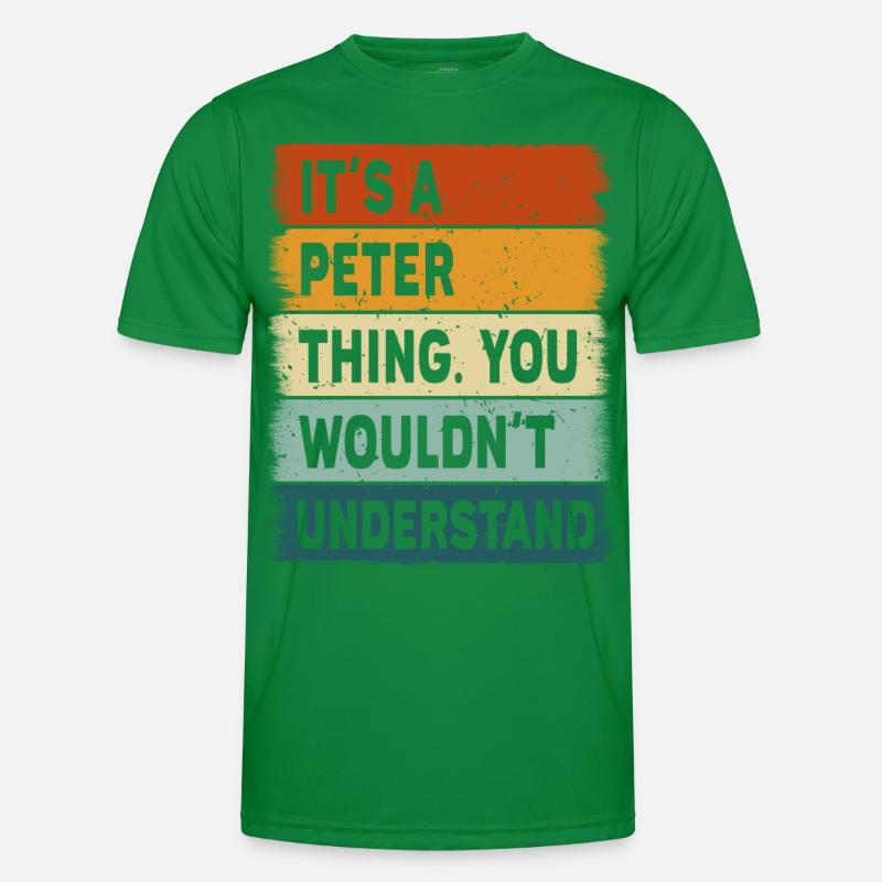 Geschenk Name Peter Geburtstag Sprüche Männer Funktions-T-Shirt