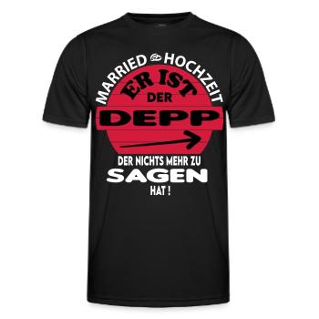 Der Depp der nichts zu sagen hat Hochzeit Married - Männer Funktions-T-Shirt - Schwarz - Vorne - AI Model Male 178 dark (178cm)