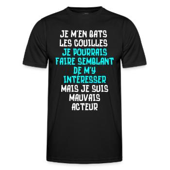 je m'en bats les couilles, je suis mauvais acteur - T-shirt sport Homme - noir - Devant - AI Model Male 178 dark (178cm)