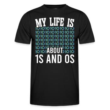 Software Developer My Life Is About 1s And 0s Geek - Men's Functional T-Shirt - black - Front - AI Model Male 178 dark (178cm)