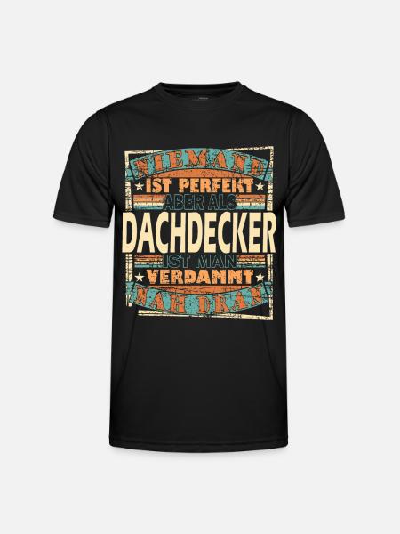 Dachdecker Dachdeckerin Dachspengler - Männer Funktions-T-Shirt - Schwarz