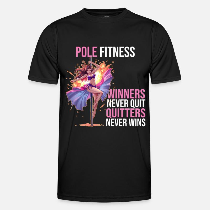 Pole dance - Winners never out Quitters never wins - Men's Functional T-Shirt - black