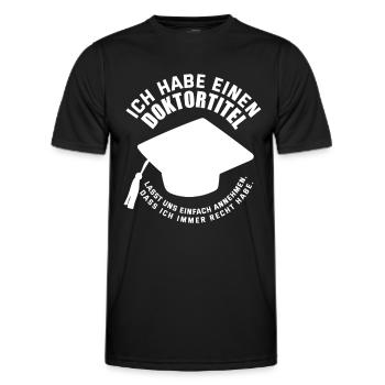 Doktortitel Recht Haben Promotion Geschenk - Männer Funktions-T-Shirt - Schwarz - Vorne - AI Model Male 178 dark (178cm)