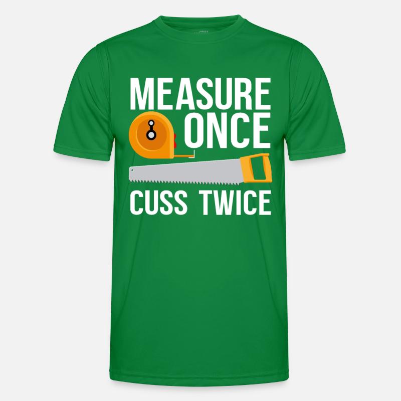 Mesurer le sciage maudit dire T-shirt sport Homme