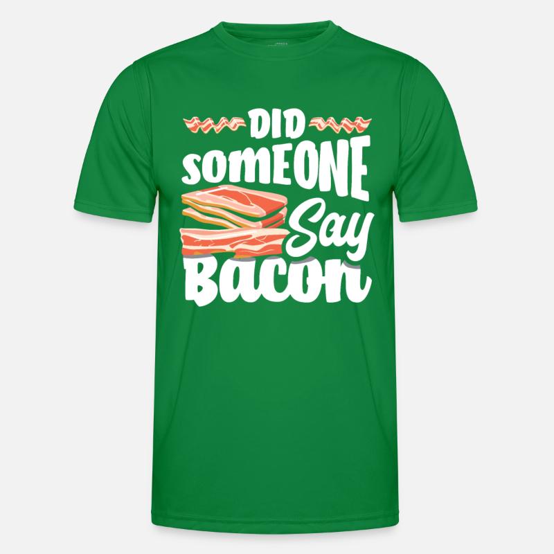 Bacon Lover Saying Gift Idea Men's Functional T-Shirt