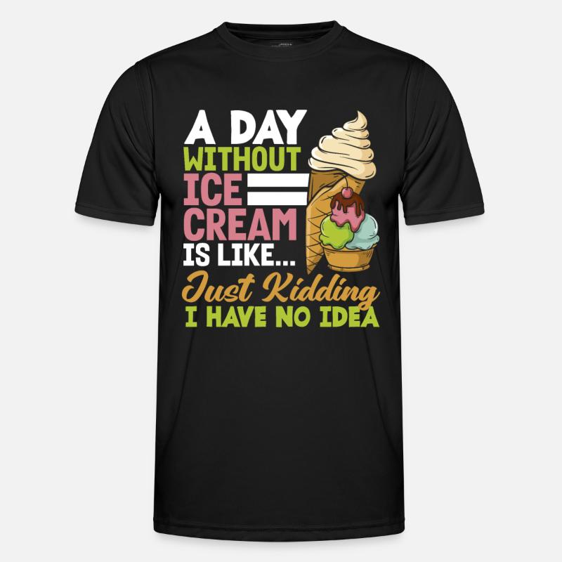 Une journée sans glace, c’est comme... Aucune idée T-shirt sport Homme
