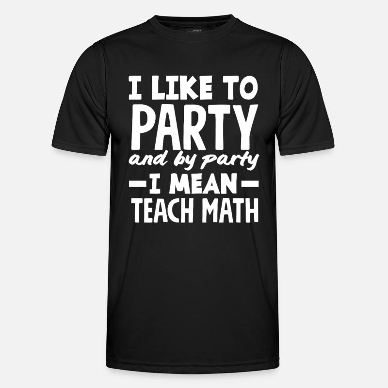 Math Teacher Math Gift - Men's Functional T-Shirt - black