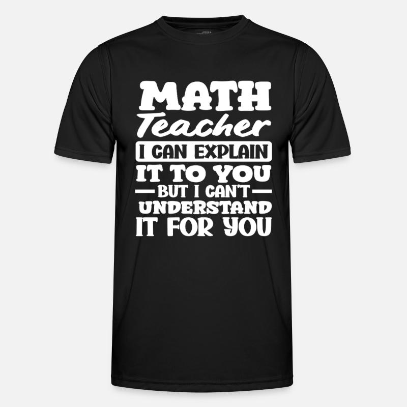 Mathe Lehrer Mathematik Geschenk - Männer Funktions-T-Shirt - Schwarz