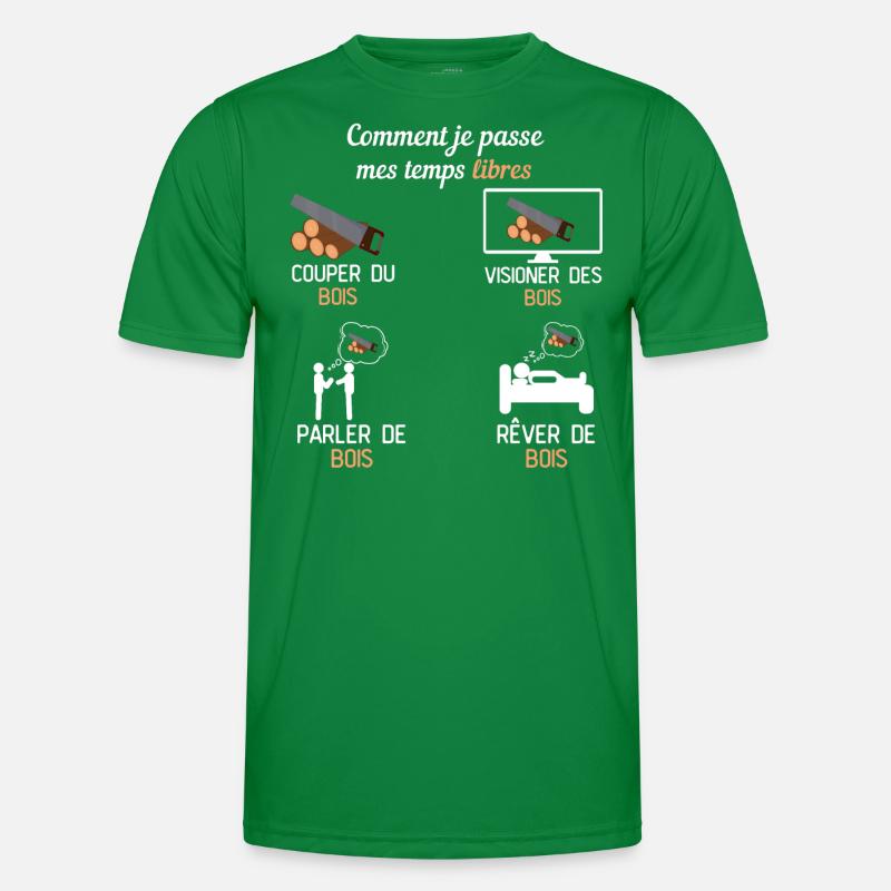 temp libre couper du bois cadeau bucheron T-shirt sport Homme