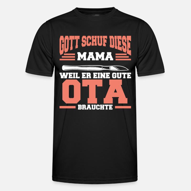 OTA Mama Operationstechnische Assistentin Geschenk Männer Funktions-T-Shirt