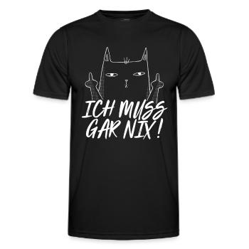 Ich muss gar nix Katze Mittelfinger lustig - Männer Funktions-T-Shirt - Schwarz - Vorne - AI Model Male 178 dark (178cm)