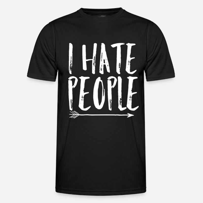 I hate People - Männer Funktions-T-Shirt - Schwarz