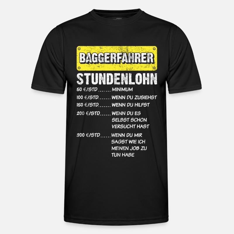 Baggerfahrer Stundenlohn Spruch - Männer Funktions-T-Shirt - Schwarz
