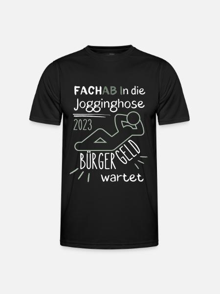 FACHAB In die Jogginghose Bürgergeld wartet grün - Männer Funktions-T-Shirt - Schwarz