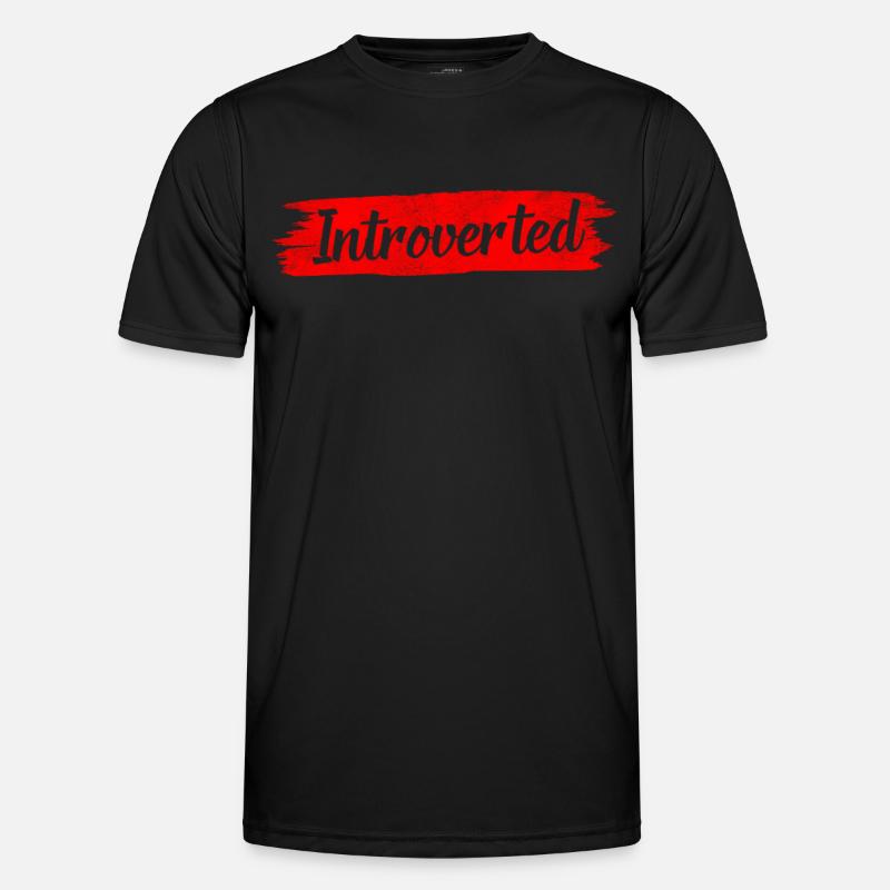 Introvertiert Schüchtern Introvertierter Sarkasmus Männer Funktions-T-Shirt