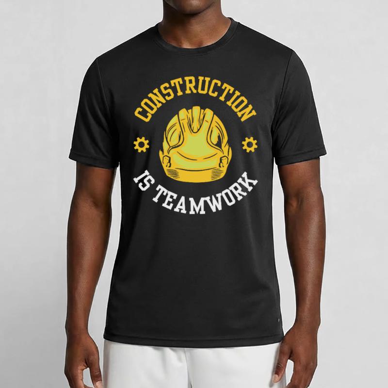 Construction work is teamwork Teamwork Construction Construction site Men's Functional T-Shirt