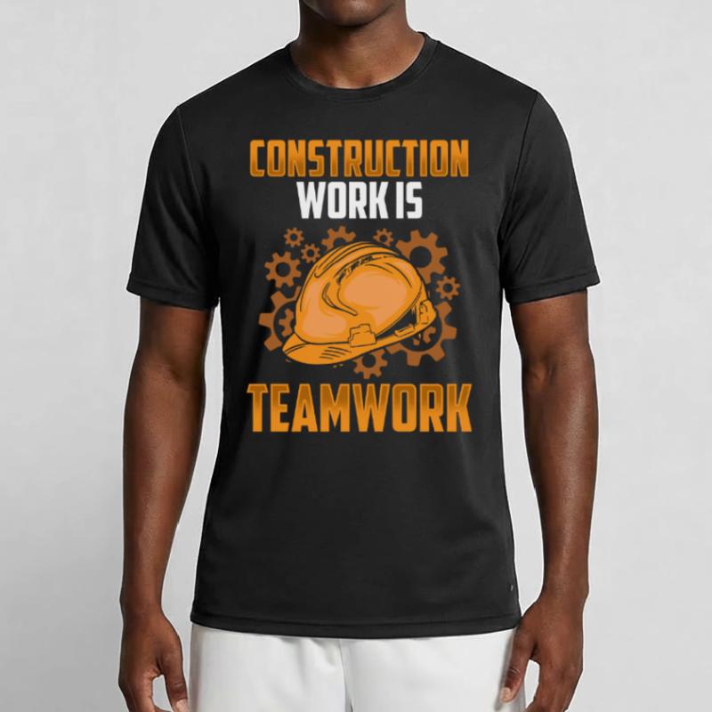 Construction work is teamwork Construction Teamwork Construction site Men's Functional T-Shirt