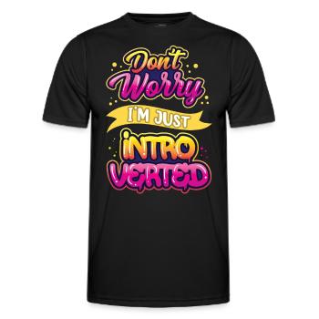 Keine Sorge Ich Bin Nur Introvertiert Schüchtern - Männer Funktions-T-Shirt - Schwarz - Vorne - AI Model Male 178 dark (178cm)