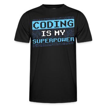 Coding Ist Meine Superkraft Coder Programmierer - Männer Funktions-T-Shirt - Schwarz - Vorne - AI Model Male 178 dark (178cm)
