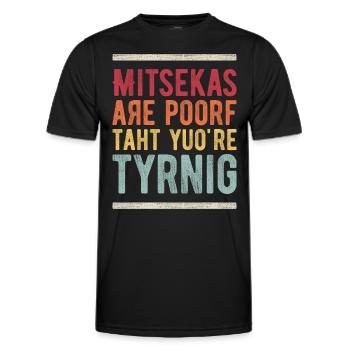 Fouten zijn het bewijs dat je het probeert - Functioneel T-shirt voor mannen - zwart - Voor - AI Model Male 178 dark (178cm)