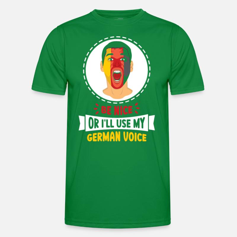 Sei Nett Oder Ich Benutze Meine Deutsche Stimme Männer Funktions-T-Shirt