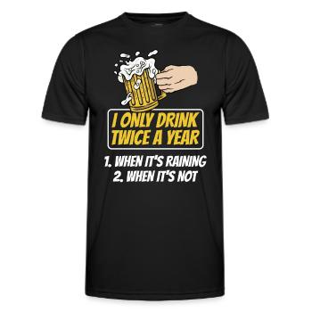 Zweimal Trinken Wenn Es Regnet Getränk Trinker - Männer Funktions-T-Shirt - Schwarz - Vorne - AI Model Male 178 dark (178cm)