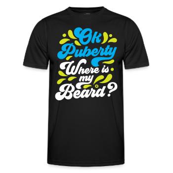 Ok puberty where's my beard? Teenage Adult - Men's Functional T-Shirt - black - Front - AI Model Male 178 dark (178cm)