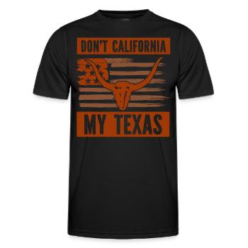 California Texas Texan Pride Texan Sayings - Men's Functional T-Shirt - black - Front - AI Model Male 178 dark (178cm)