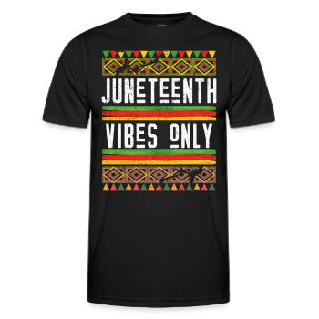 Nur Juneteenth Vibes 1865 African American Black - Männer Funktions-T-Shirt - Schwarz - Vorne - AI Model Male 178 dark (178cm)