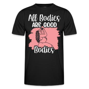 All bodies are good body body shaming annoying - Men's Functional T-Shirt - black - Front - AI Model Male 178 dark (178cm)