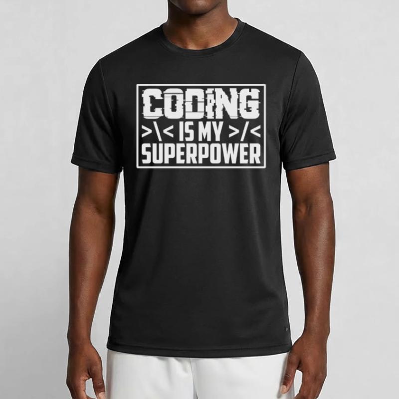 Coding is my superpower programmer coder Men's Functional T-Shirt