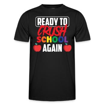 Bereit Die Schule Wieder Zu Erobern Schulstart - Männer Funktions-T-Shirt - Schwarz - Vorne - AI Model Male 178 dark (178cm)