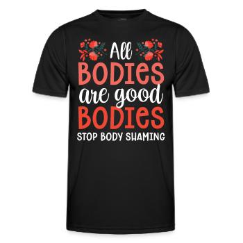All bodies are good body closure body shaming - Men's Functional T-Shirt - black - Front - AI Model Male 178 dark (178cm)