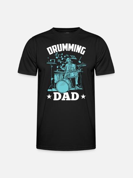 Drummer Father Drumming Drums - Men's Functional T-Shirt - black